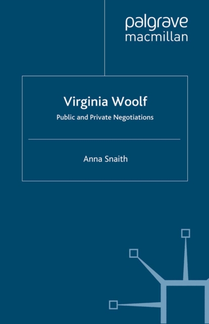 Virginia Woolf: Public and Private Negotiations