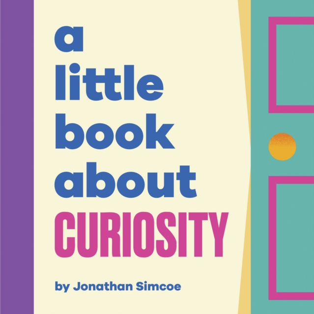 Little Book About Curiosity