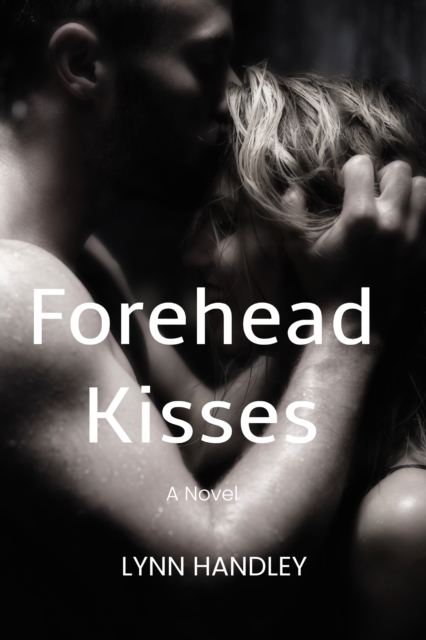Forehead Kisses