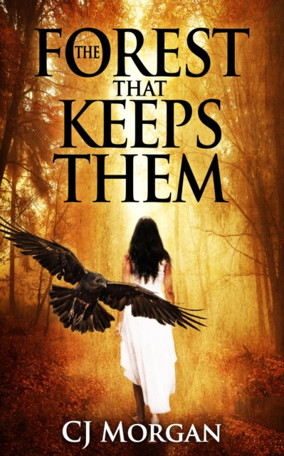 Forest That Keeps Them