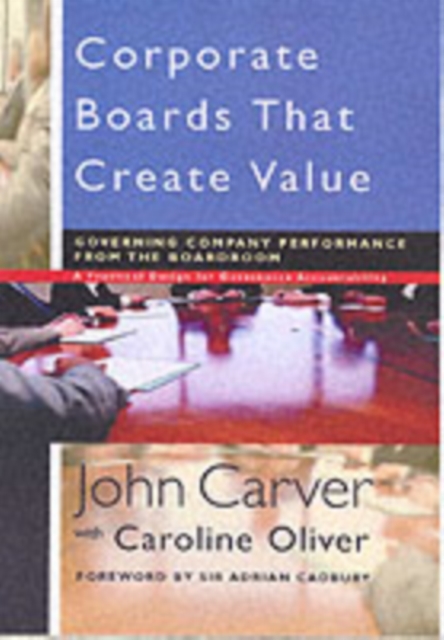 Corporate Boards That Create Value
