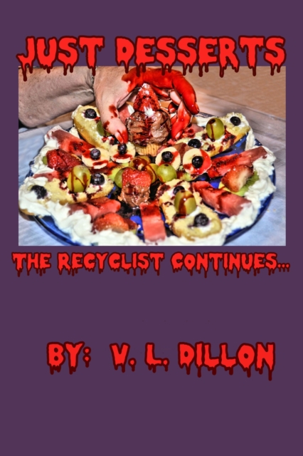 Just Desserts - The Recyclist Continues....