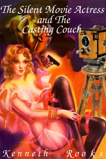 Silent Movie Actress and the Casting Couch