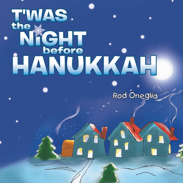 T'was the Night Before Hanukkah