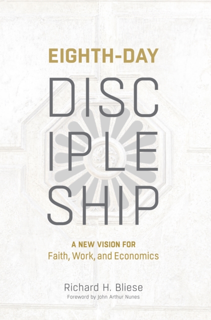 Eighth-Day Discipleship