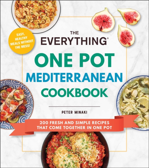 Everything One Pot Mediterranean Cookbook