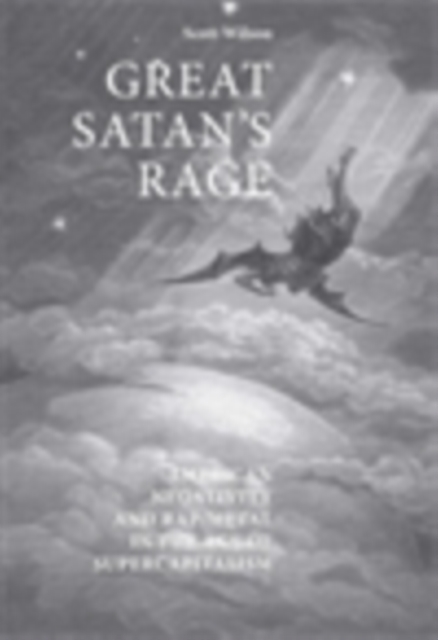 Great Satan's rage