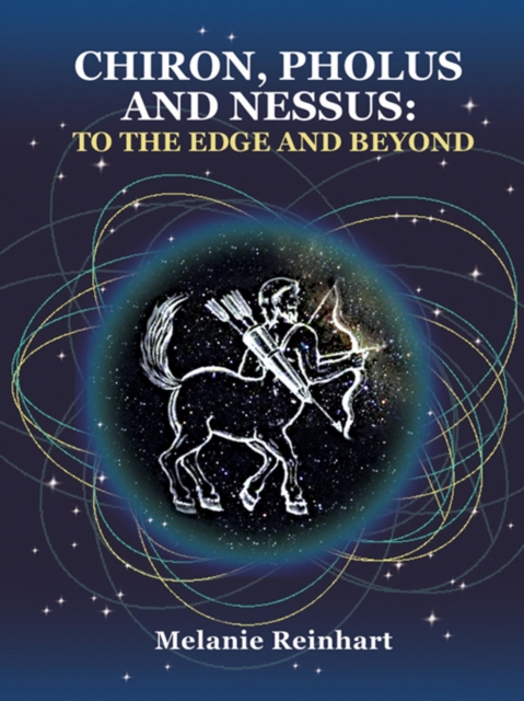 Chiron, Pholus and Nessus: To the Edge and Beyond