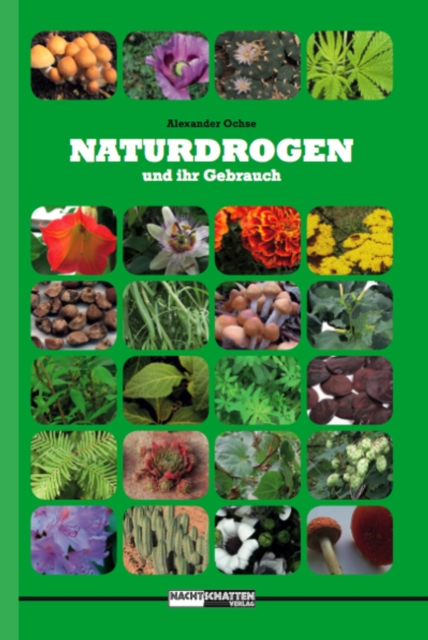Naturdrogen und ihr Gebrauch