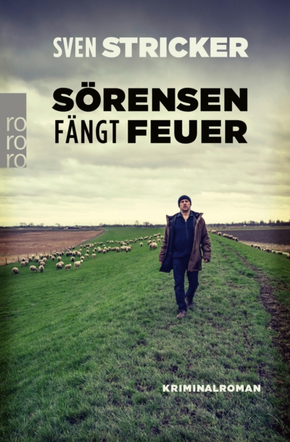 Sörensen fängt Feuer
