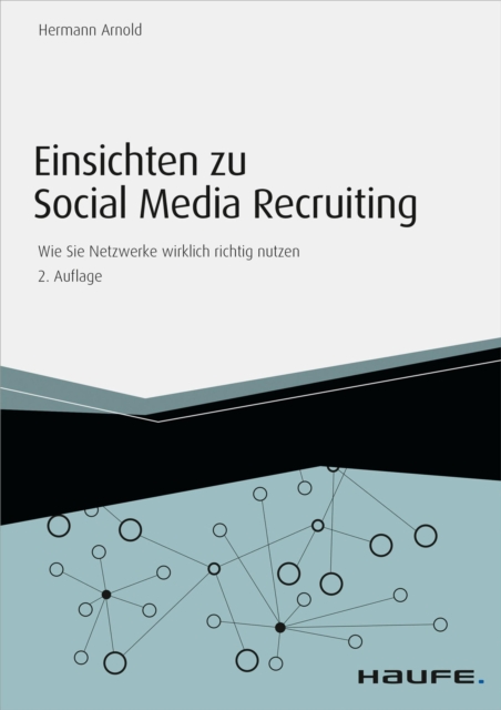 Einsichten zu Social Media Recruiting