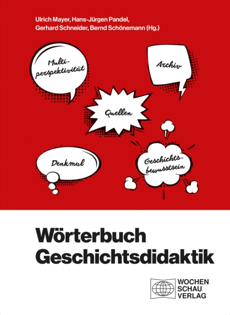 Wörterbuch Geschichtsdidaktik