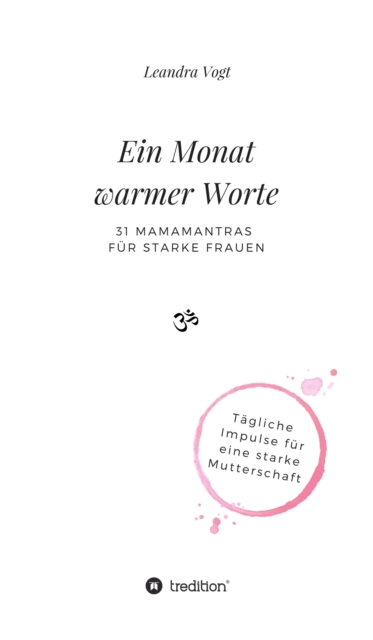Ein Monat warmer Worte