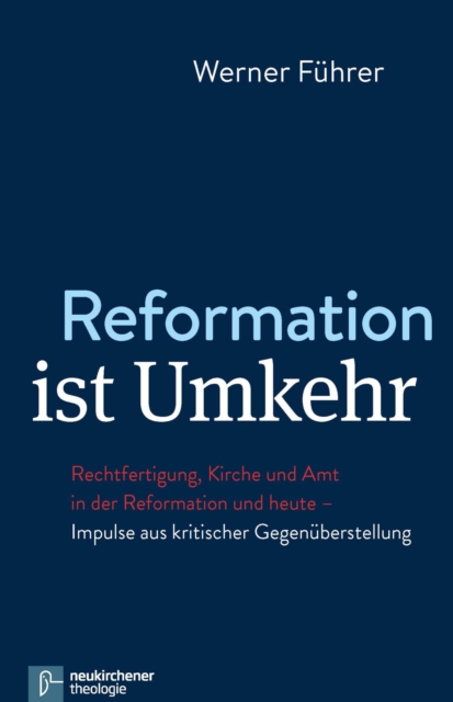 Reformation ist Umkehr
