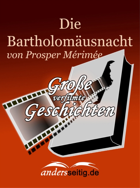 Die Bartholomäusnacht