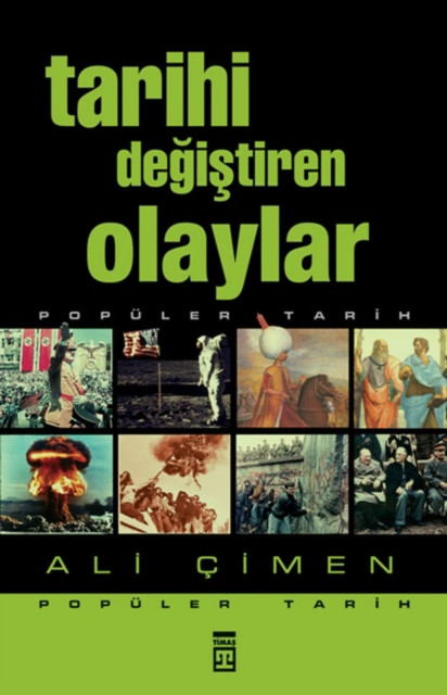 Tarihi Degistiren Olaylar