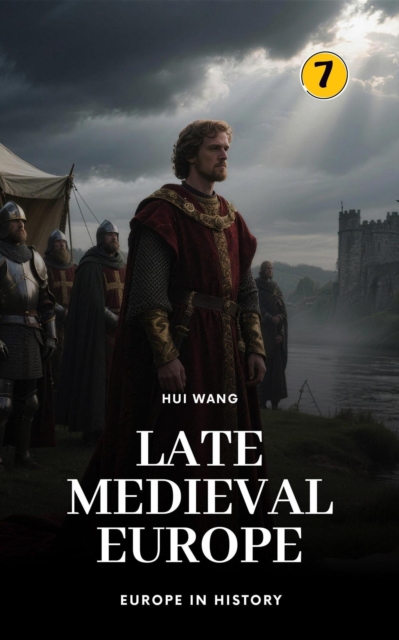 Late Medieval Europe: Europe in History