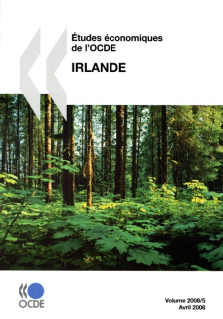 Etudes economiques de l'OCDE : Irlande 2008