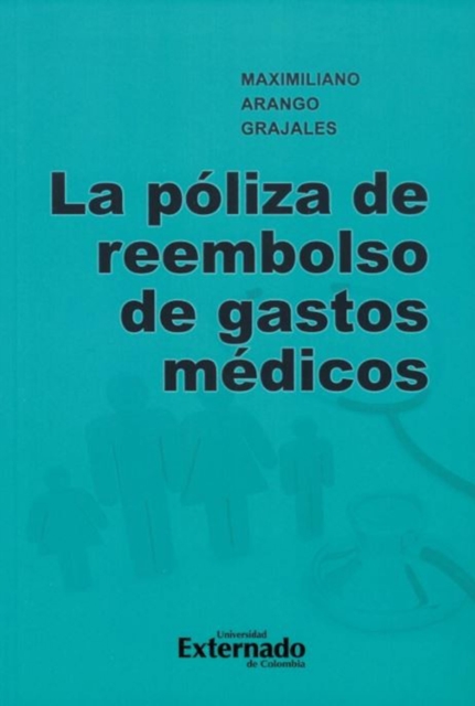 La poliza de reembolso de gastos medicos