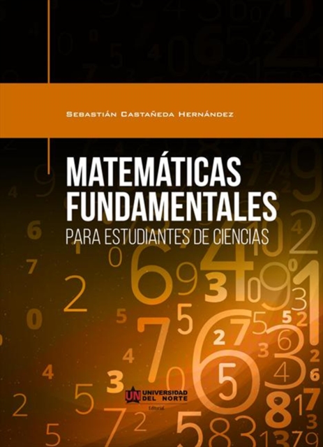 Matemáticas fundamentales para estudiantes de ciencias