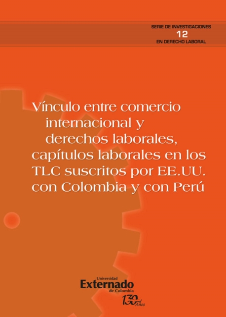Vínculo entre comercio internacional y derechos laborales