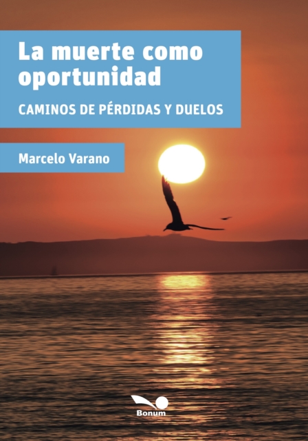 La muerte como oportunidad