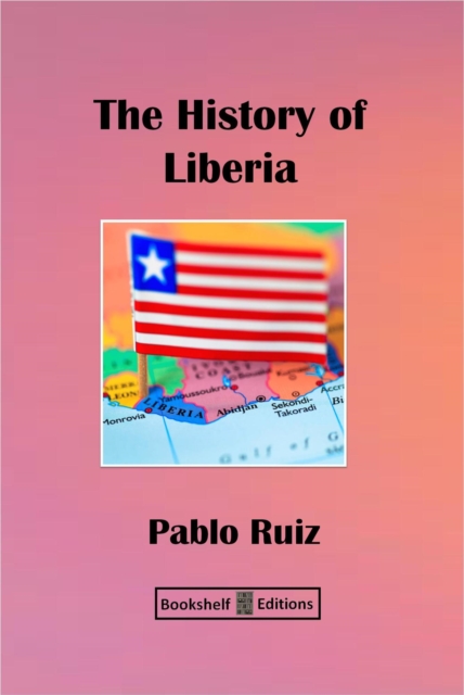 History Of Liberia