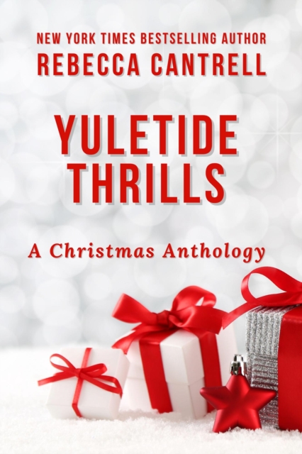 Yuletide Thrills: A Christmas Collection