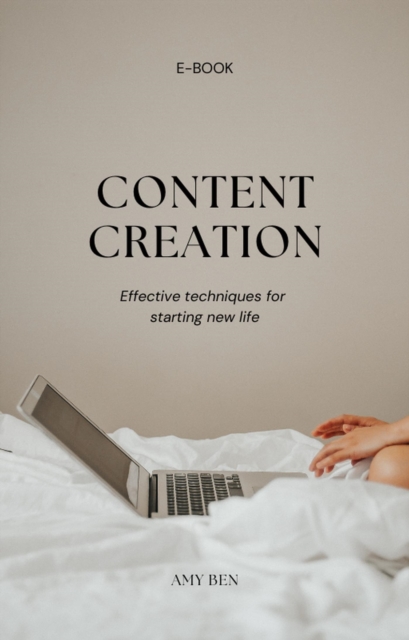 Content Creation For Beginners