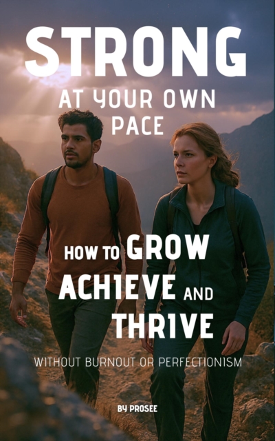 Strong at Your Own Pace