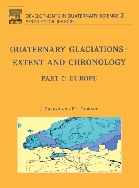 Quaternary Glaciations - Extent and Chronology