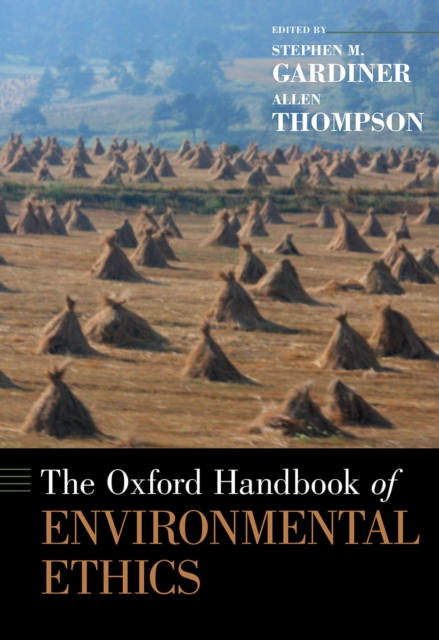 Oxford Handbook of Environmental Ethics
