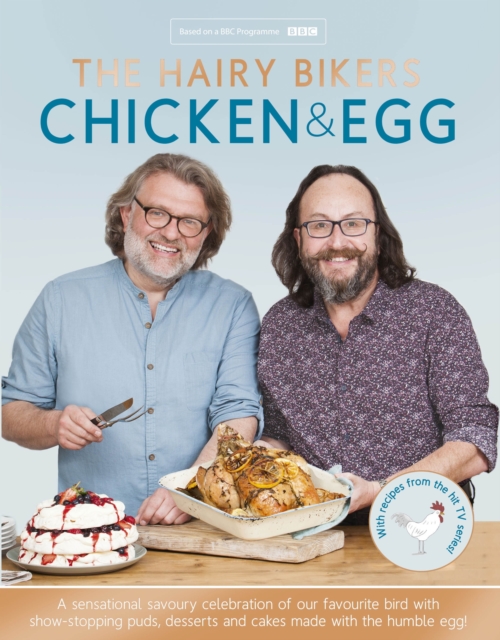 Hairy Bikers' Chicken & Egg