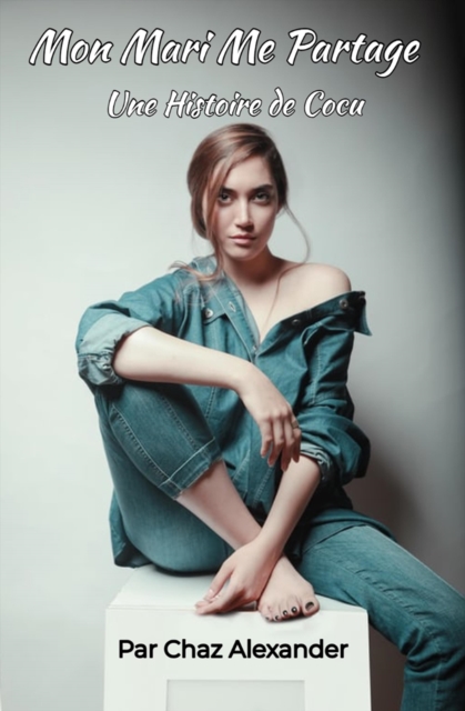 Mon Mari Me Partage