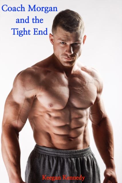 Coach Morgan and the Tight End