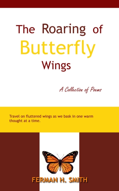 Roaring of Butterfly Wings