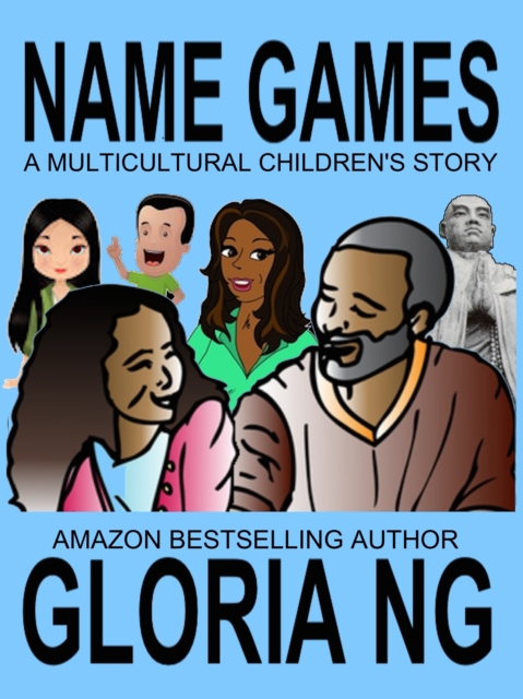 Name Games: A Multicultural Children's Story