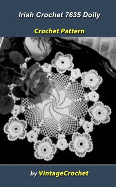 Irish Crochet 7635 Doily Vintage Crochet Pattern