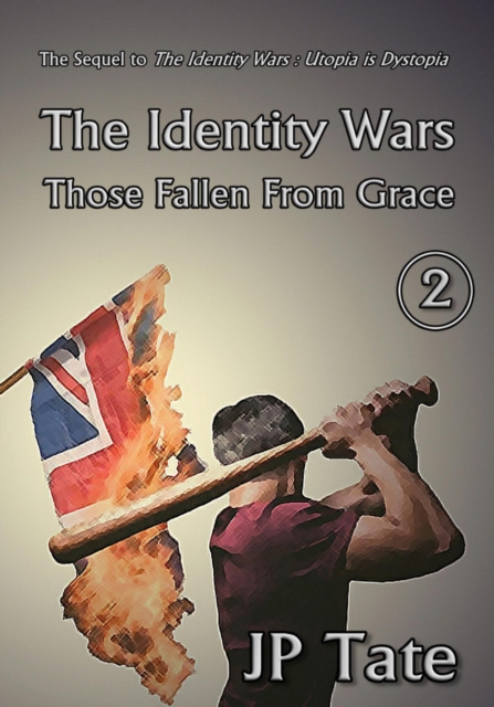 Identity Wars: Those Fallen From Grace