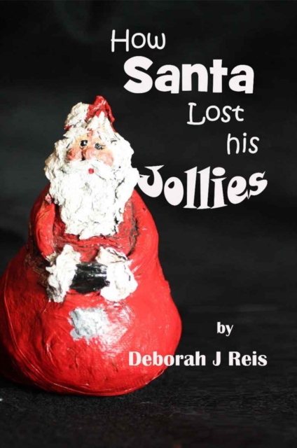 How Santa Lost His Jollies