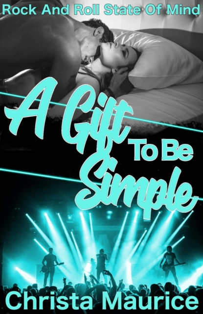 Gift To Be Simple