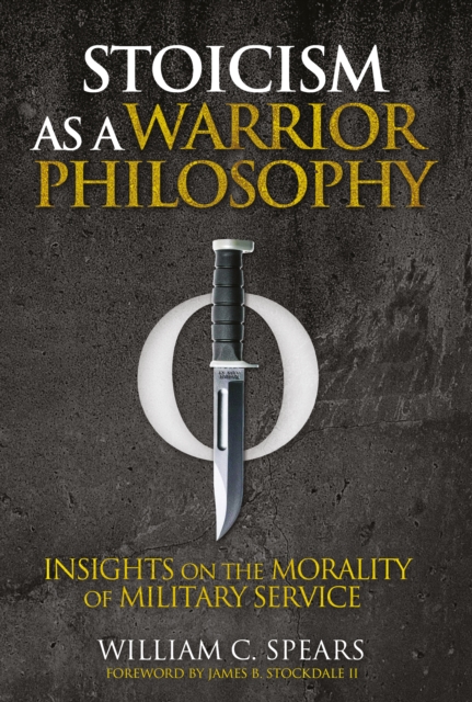 Stoicism as a Warrior Philosophy