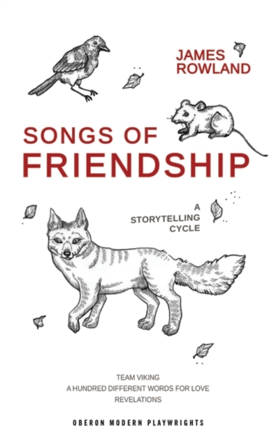 Songs of Friendship: A Storytelling Cycle