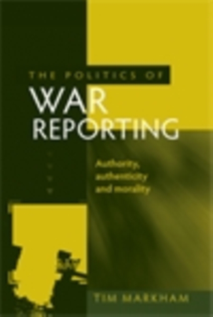 politics of war reporting