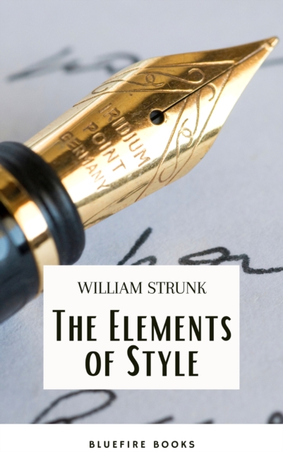 Elements of Style ( 4th Edition)