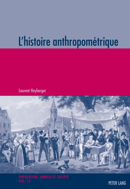 L’histoire anthropométrique