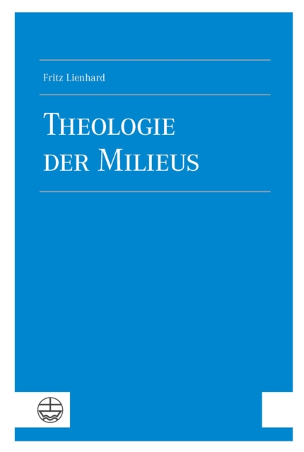 Theologie der Milieus