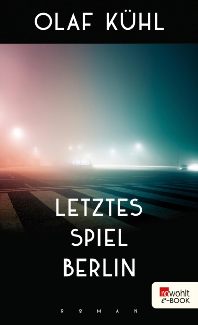 Letztes Spiel Berlin