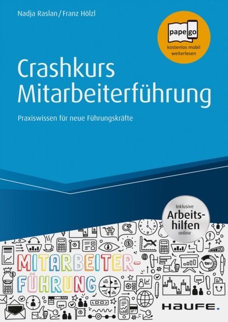 Crashkurs Mitarbeiterführung