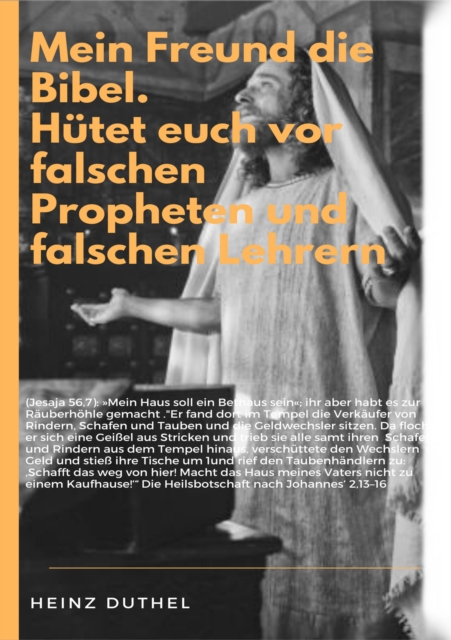 MEIN FREUND DIE WAHRE BIBEL.